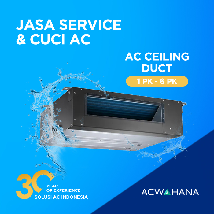 ACWAHANA Jasa Service Cuci AC Ceiling Duct [ 1 PK - 6 PK ]