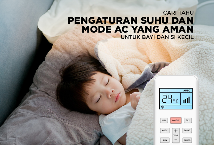 PENGATURAN SUHU DAN MODE AC YANG AMAN UNTUK BAYI