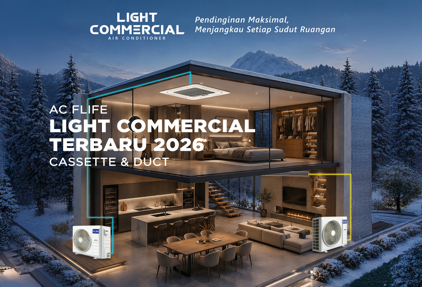 AC FLIFE LIGHT COMMERCIAL TERBARU 2026