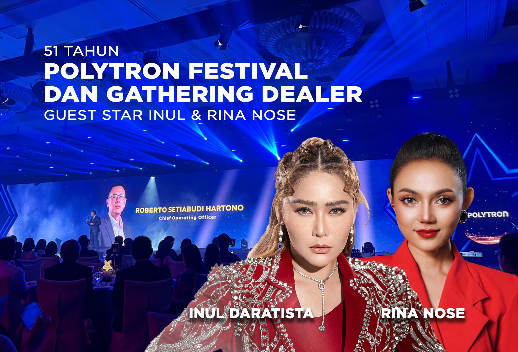 51 TAHUN POLYTRON FESTIVAL DAN DEALER GATHERING