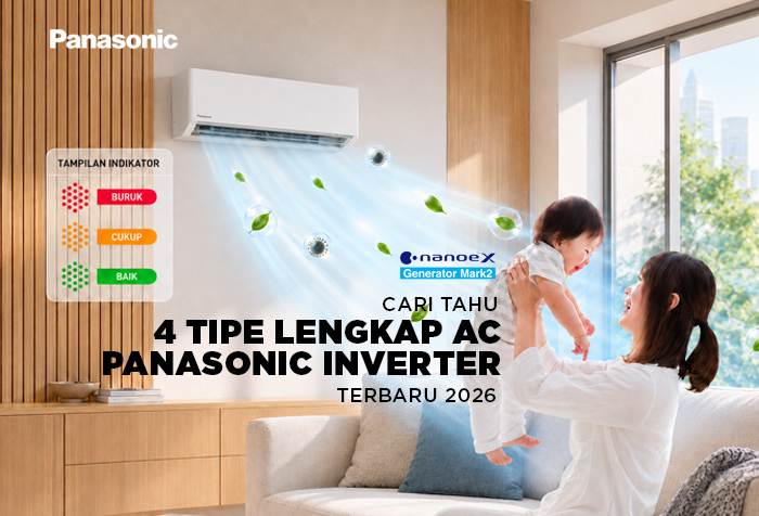4 TIPE LENGKAP AC INVERTER PANASONIC 2026