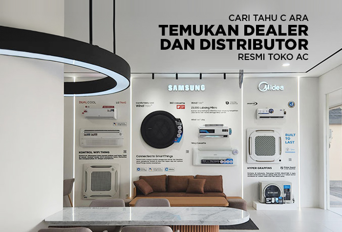 CARA MENEMUKAN DEALER DAN DISTRIBUTOR RESMI TOKO AC