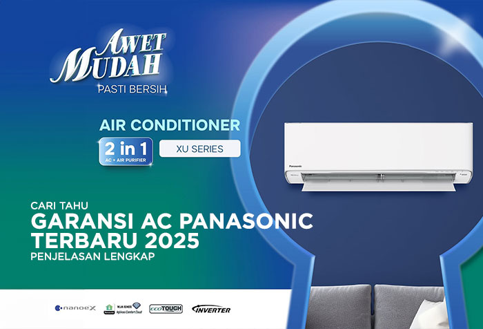 GARANSI AC PANASONIC TERBARU 2025 HINGGA 5 TAHUN