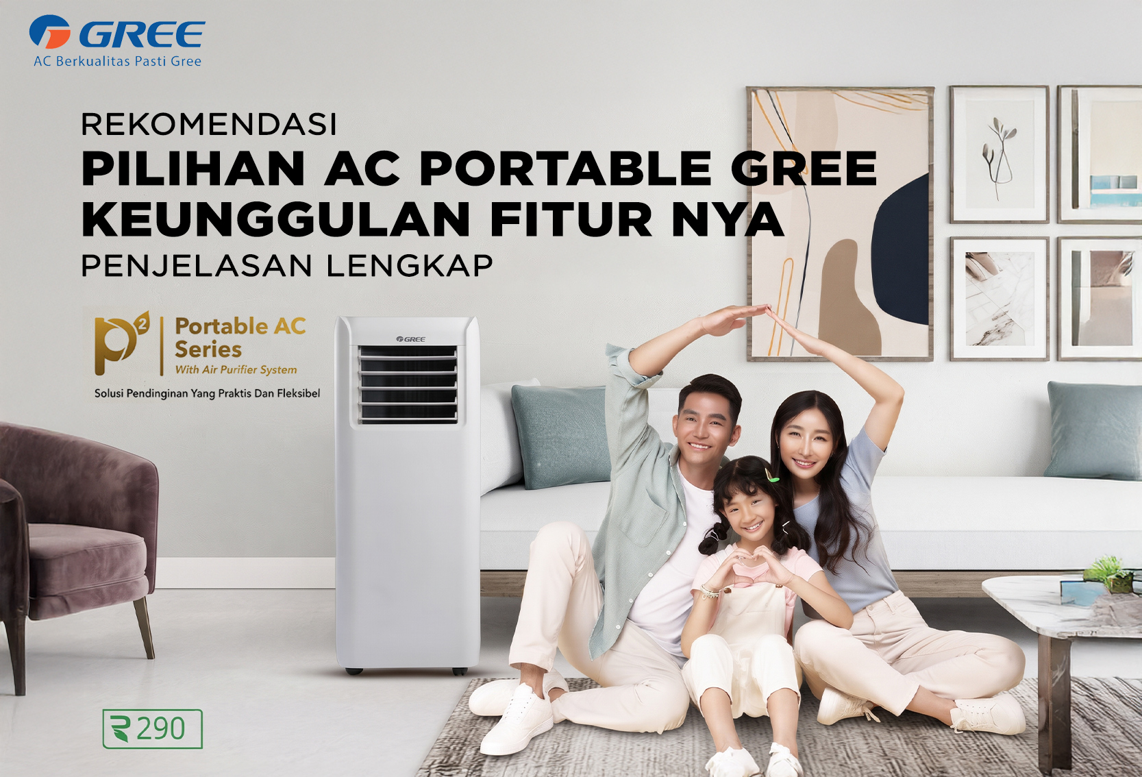 REKOMENDASI PILIHAN AC PORTABLE GREE KEUNGGULAN FITURNYA
