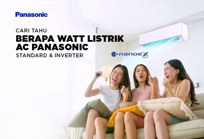 BERAPA WATT AC PANASONIC STANDARD VS INVERTER