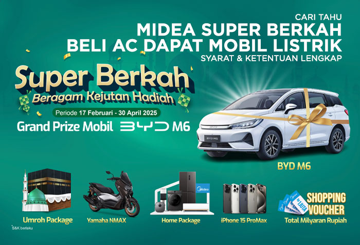 MIDEA SUPER BERKAH BELI AC DAPAT MOBIL LISTRIK