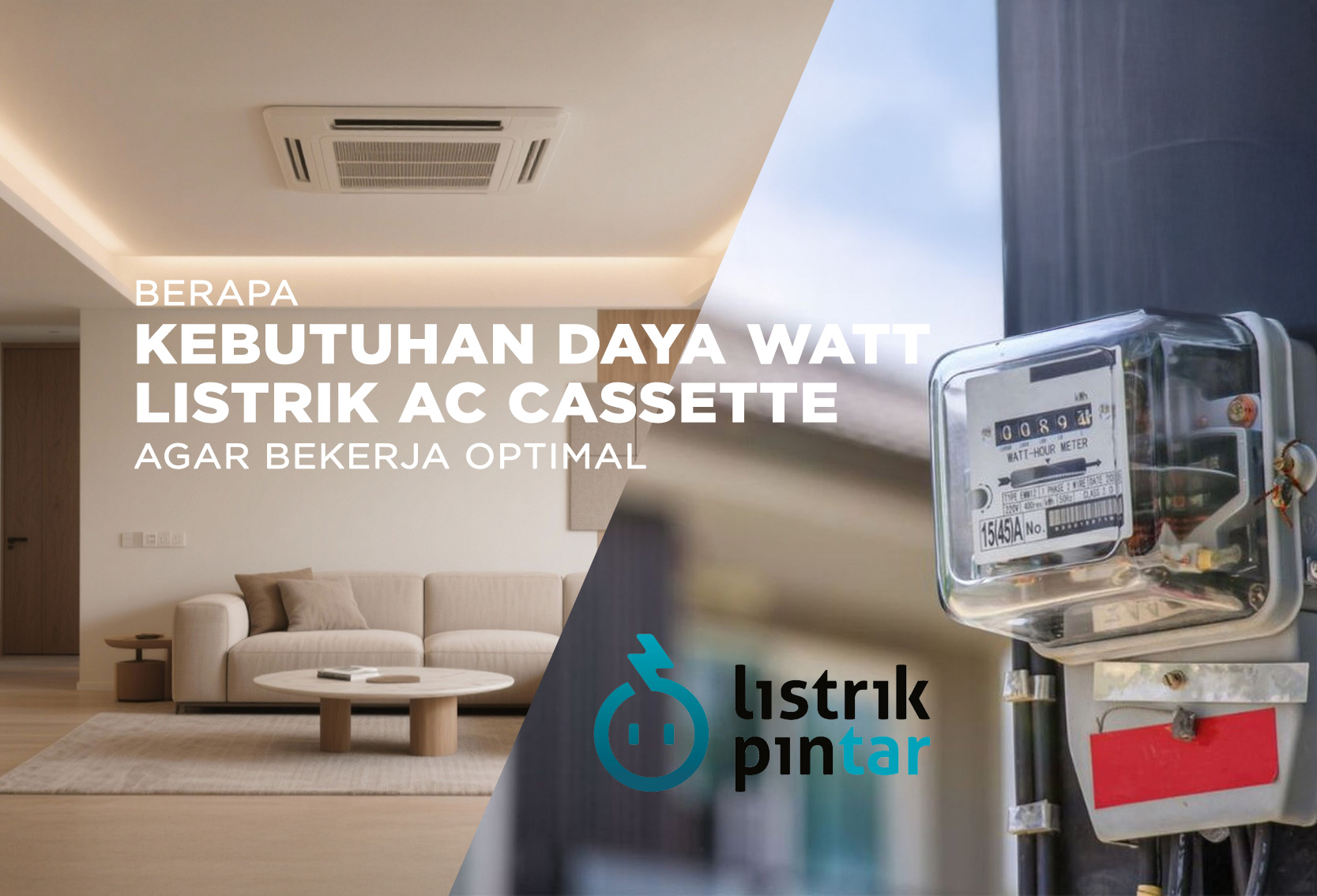 BERAPA KEBUTUHAN DAYA WATT LISTRIK AC CASSETTE