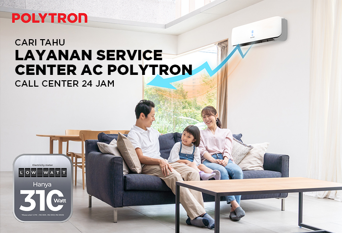LAYANAN SERVICE CENTER DAN LOKASI SERVICE AC POLYTRON