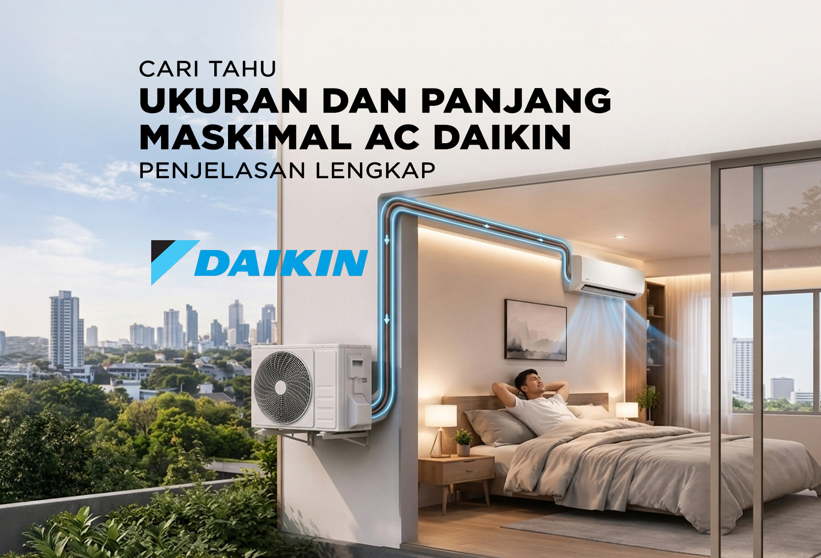 BERAPA UKURAN DAN PANJANG MASKIMAL PIPA AC DAIKIN