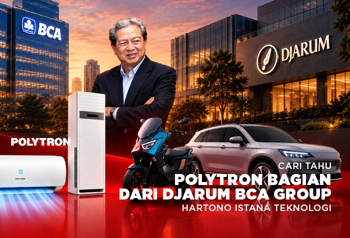 POLYTRON BAGIAN DARI DJARUM BCA GROUP