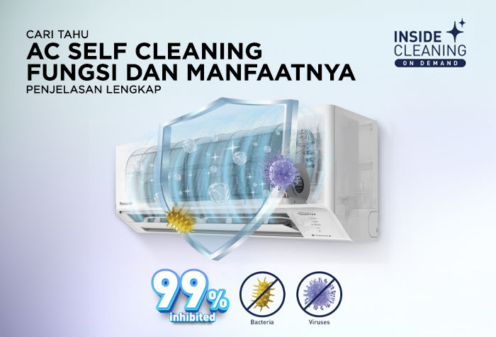 APA ITU AC SELF CLEANING BESERTA FUNGSI DAN MANFAATNYA