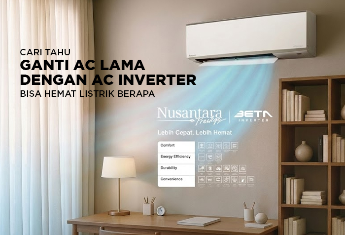 GANTI AC LAMA KE INVERTER BISA HEMAT RUPIAH BERAPA