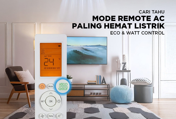 MODE REMOTE AC PALING HEMAT LISTRIK ECO MODE DAN WATT CONTROL