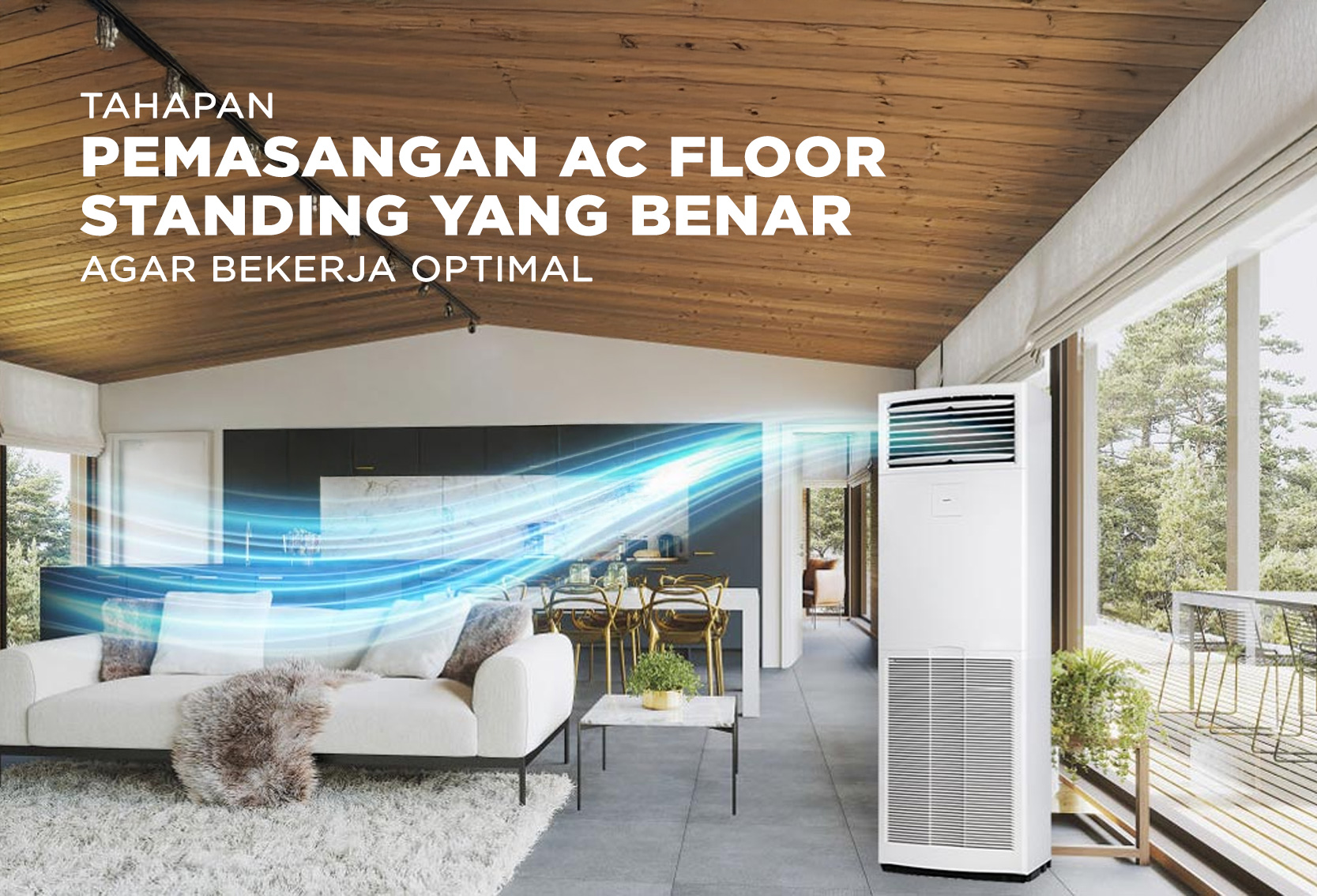 PEMASANGAN AC FLOOR STANDING YANG BENAR
