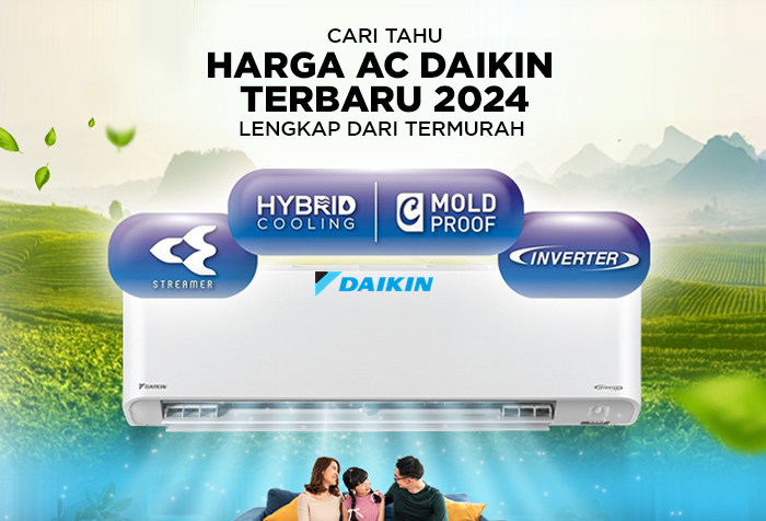 HARGA AC DAIKIN TERBARU 2024 DARI TERMURAH