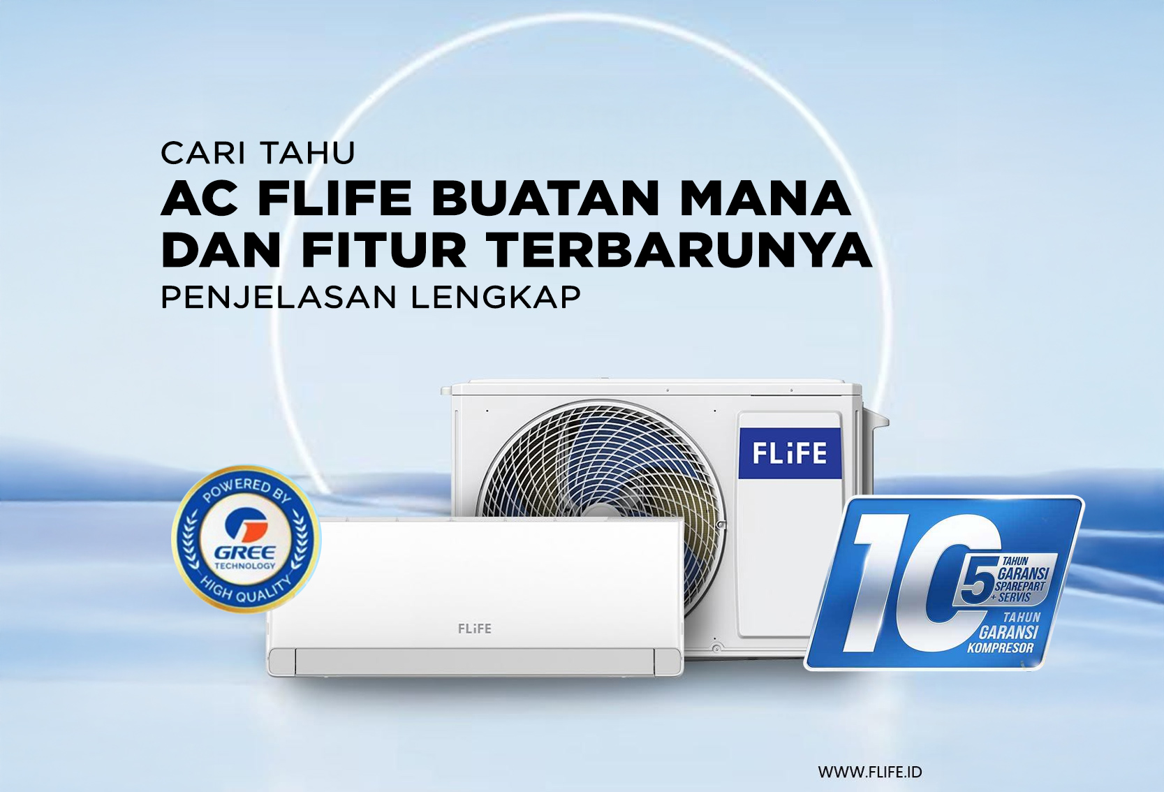 AC FLIFE BUATAN MANA DAN FITUR TERBARUNYA