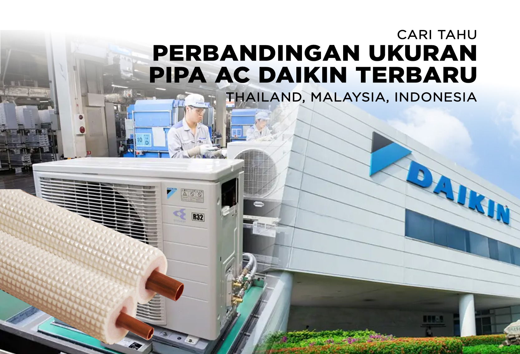 PERBANDINGAN UKURAN PIPA AC DAIKIN TERBARU