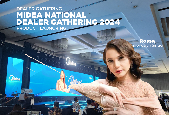 MIDEA NATIONAL DEALER GATHERING 2024