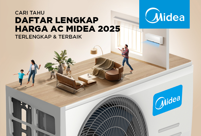 HARGA AC MIDEA TERLENGKAP DAN TERBAIK 2025