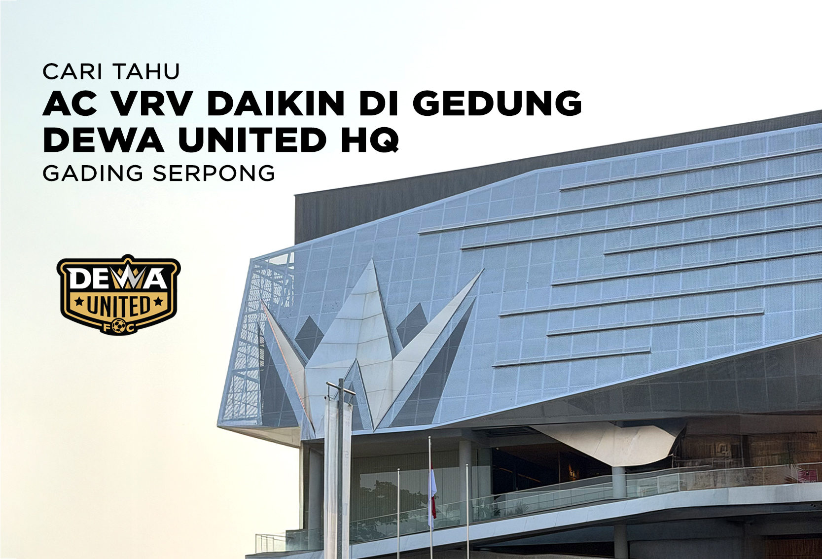 AC DAIKIN VRV DI GEDUNG DEWA UNITED HQ