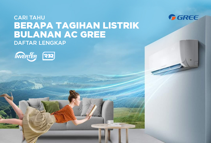 BERAPA TAGIHAN LISTRIK AC GREE STANDARD HINGGA INVERTER
