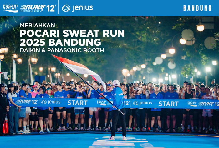 POCARI SWEAT RUN 2025 HADIAH SERU DAN BOOTH MERIAH DARI AC DAIKIN DAN PANASONIC