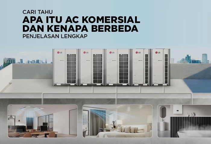 APA ITU AC KOMERSIAL DAN KENAPA HARUS PAKAI