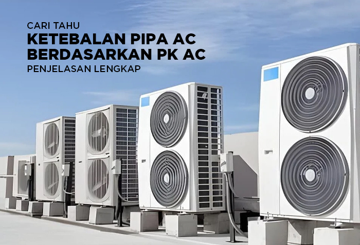 KETEBALAN PIPA AC BERDASARKAN PK AC ATAU UKURAN AC