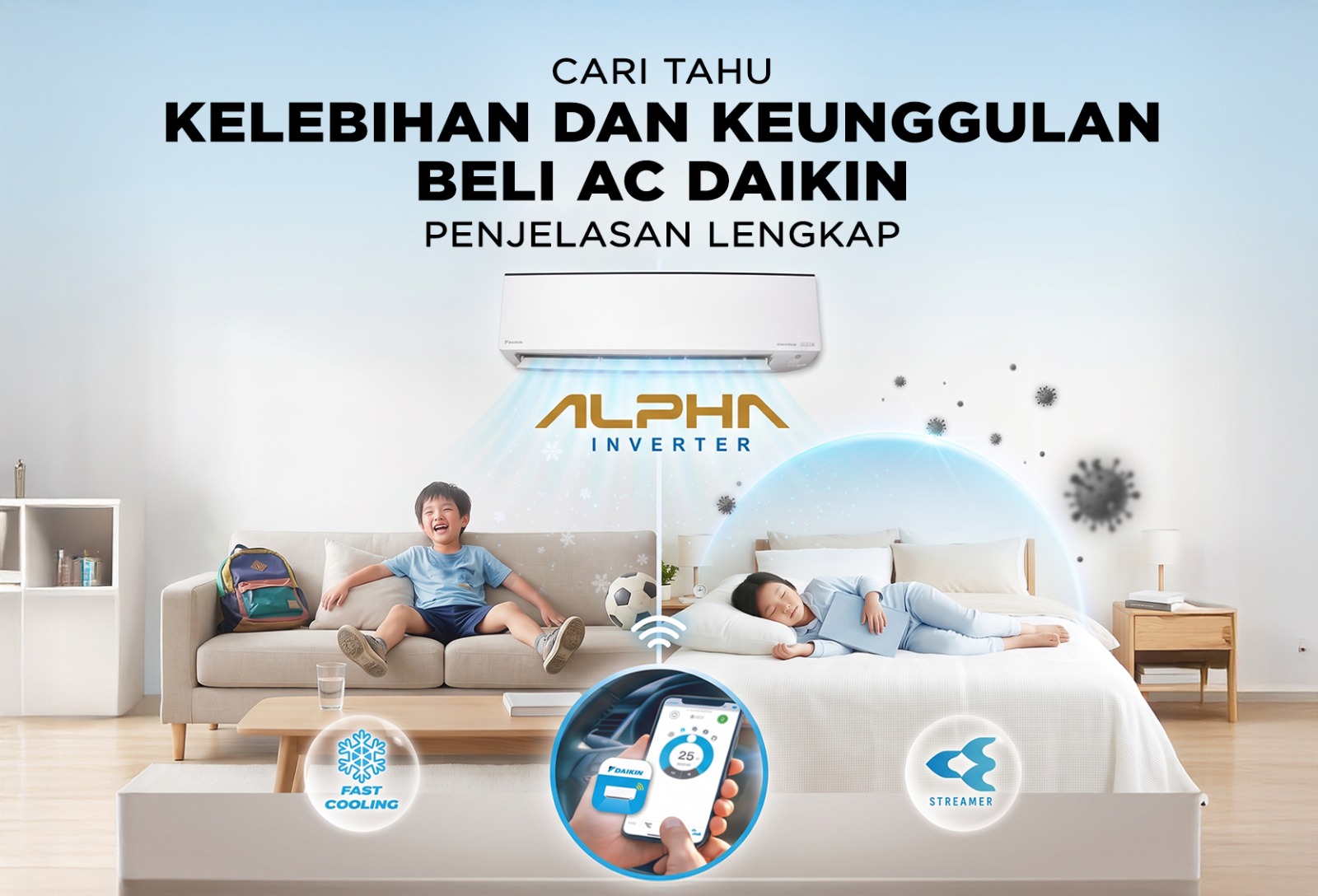 KELEBIHAN DAN KEUNGGULAN BELI AC DAIKIN